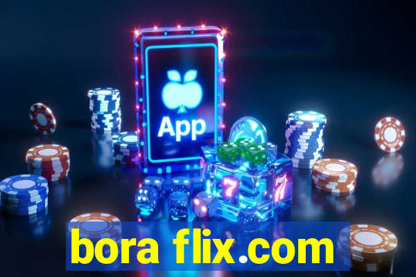 bora flix.com